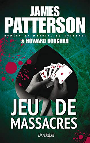 Jeu de massacres - James Patterson (2019)