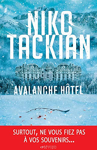 Avalanche Hôtel - Niko Tackian