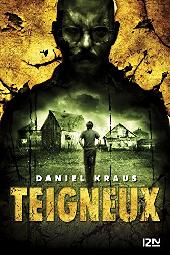 Teigneux - Daniel Kraus (2018)
