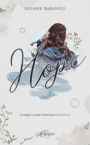 Mélanie Baranger – Hope (2019)