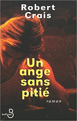 Robert Crais – Un ange sans pitié
