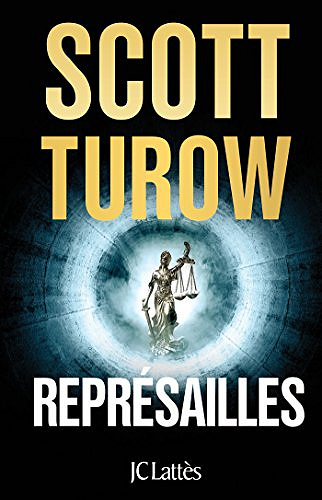 Représailles - Scott Turow (2018)