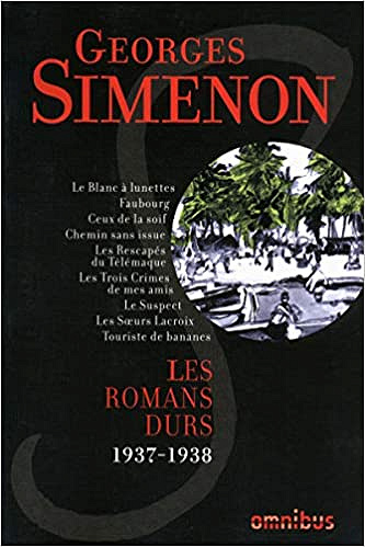Les Romans durs, Tome 3 - Georges SIMENON