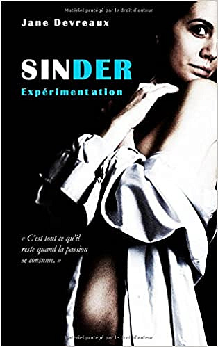 Jane Devreaux – Sinder, Tome 1
