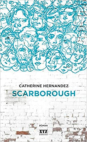 Scarborough - Catherine Hernandez (2018)