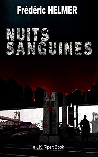 Nuits Sanguines - Frédéric Helmer (2019)