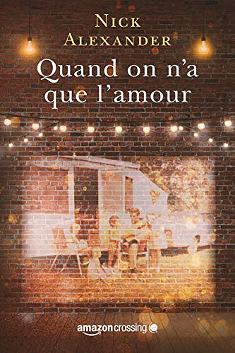 Quand On A Que L’Amour - Nick Alexander (2019)