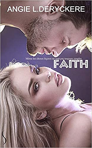 Angie L Deryckere – Faith (2019)
