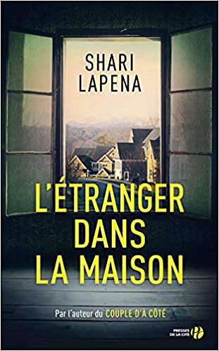 L’étranger dans la maison - Shari LAPENA (2019)