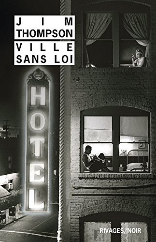Ville sans loi - Jim Thompson (2018)