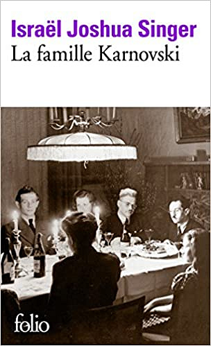 La Famille Karnovski - Israël Joshua Singer