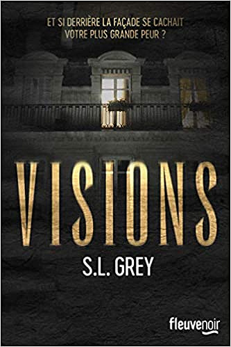 Visions - S.L. GREY (2018)