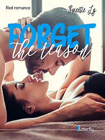 Forget the reason - Sweetie Ly (2019)