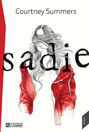 Sadie  - Courtney Summers (2019)