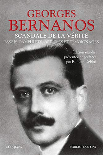 Scandale de la vérité - Georges Bernanos (2019)