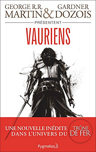 Vauriens - George R. R. Martin & Gardner Dozois (2018)