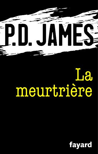 La meurtrière - P.D. James