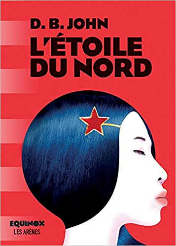 L’étoile du Nord - D.B. John (2019)