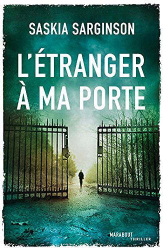 L’étranger à ma porte - Saskia Sarginson