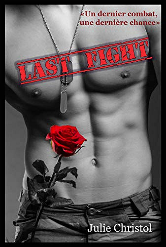 Last fight - Julie Christol (2019)