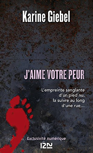 Karine Giebel – J’aime votre peur