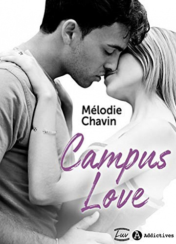 Campus Love - Mélodie Chavin (2019)