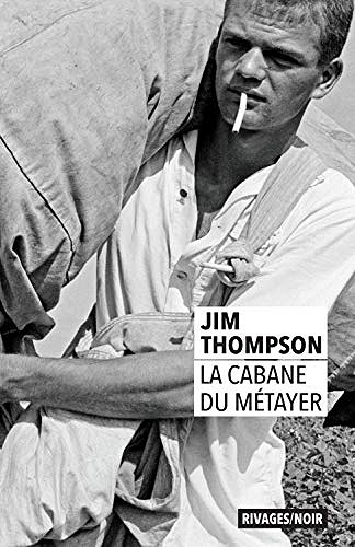 La cabane du métayer - Jim Thompson (2019)