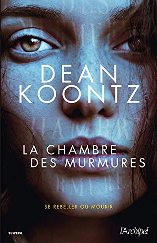 La chambre des murmures - Dean Ray Koontz (2019)