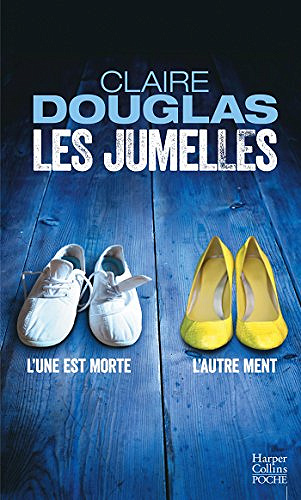 Les jumelles - Claire Douglas