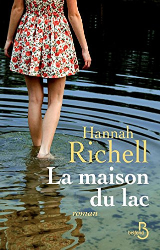 La Maison du lac - Hannah Richell