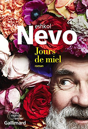 Jours de miel - Eshkol Nevo