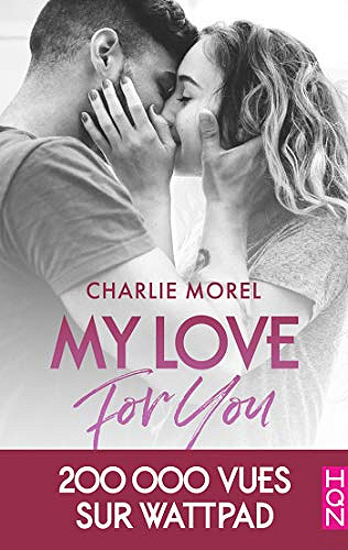My love for you - Charlie Morel (2019)