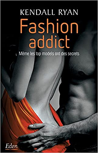 Kendall Ryan – Love by Design, Tome 2 : Fashion Addict