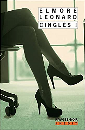 Cinglés - Elmore Leonard