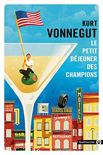 Le Petit Déjeuner des champions - Kurt Vonnegut (2019)