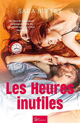 Les Heures inutiles - Sara Buffet (2019)