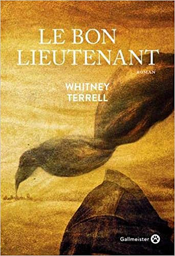 Le bon lieutenant - Whitney Terrel (2019)