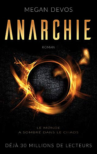 Anarchie, Tome 1 - Megan Devos (2019)