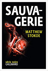 Sauvagerie - Matthew Stokoe