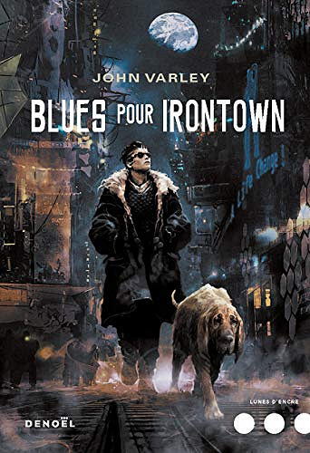 Blues Pour Irontown - John Varley (2019)