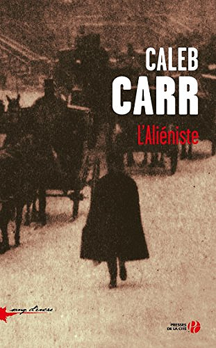 L’Aliéniste - Caleb Carr