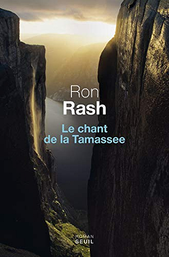 Le chant de la Tamassee - Ron Rash