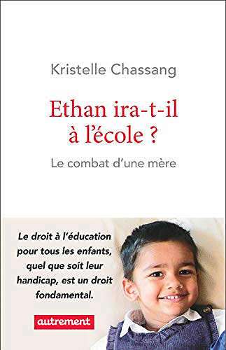 Ethan ira-t-il à l’école? - Kristelle Chassang (2019)