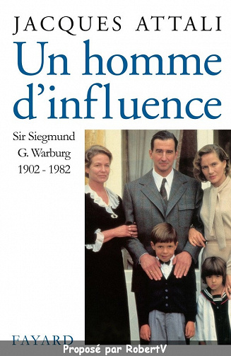 Un homme d’influence - Jacques Attali