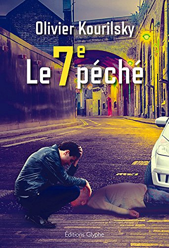 Le 7e péché - Olivier Kourilsky