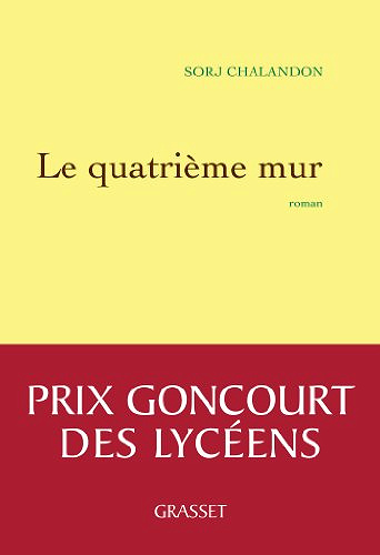 Le quatrieme mur - Sorj Chalandon