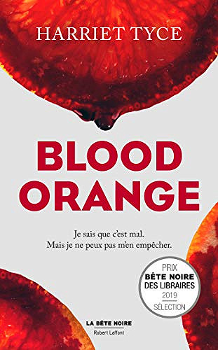 Blood orange - Harriet Tyce (2019)
