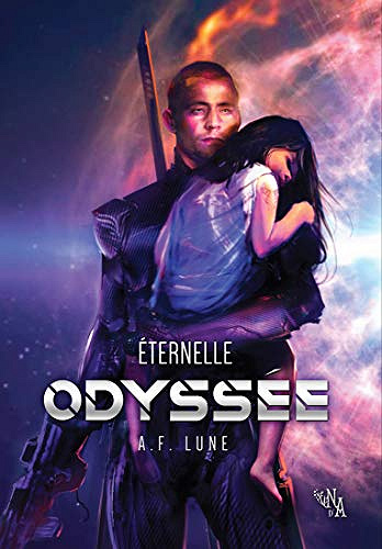 Eternelle Odyssee - A.F.Lune (2019)