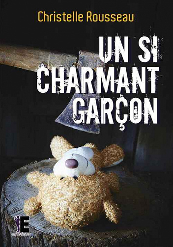 Un si charmant garçon - Christelle Rousseau (2019)