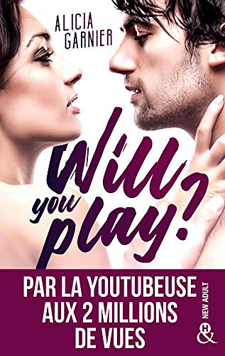 Will you play ? - Alicia Garnier (2019)